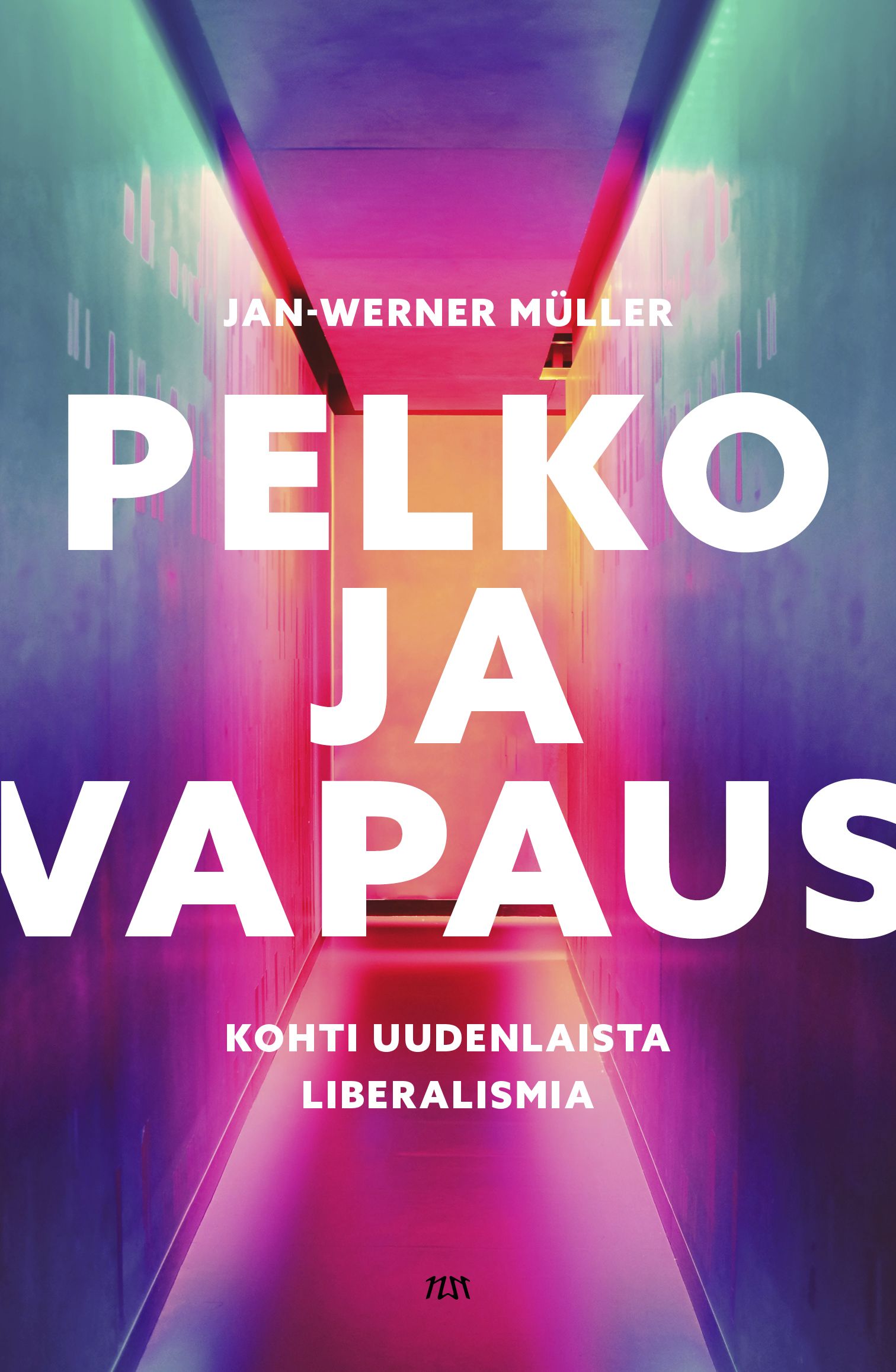 Jan-Werner Müller : Pelko ja vapaus