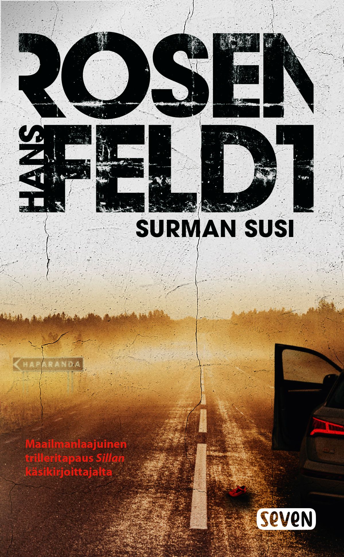 Kirjailijan Hans Rosenfeldt käytetty kirja Surman susi