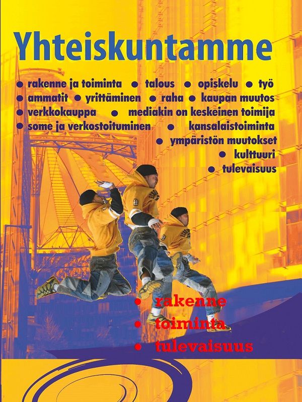 Tapio Rissanen : Yhteiskuntamme