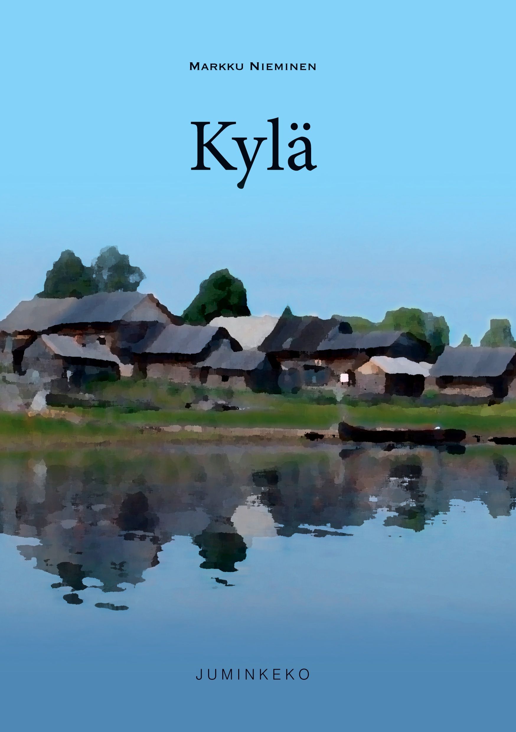 Markku Nieminen : Kylä