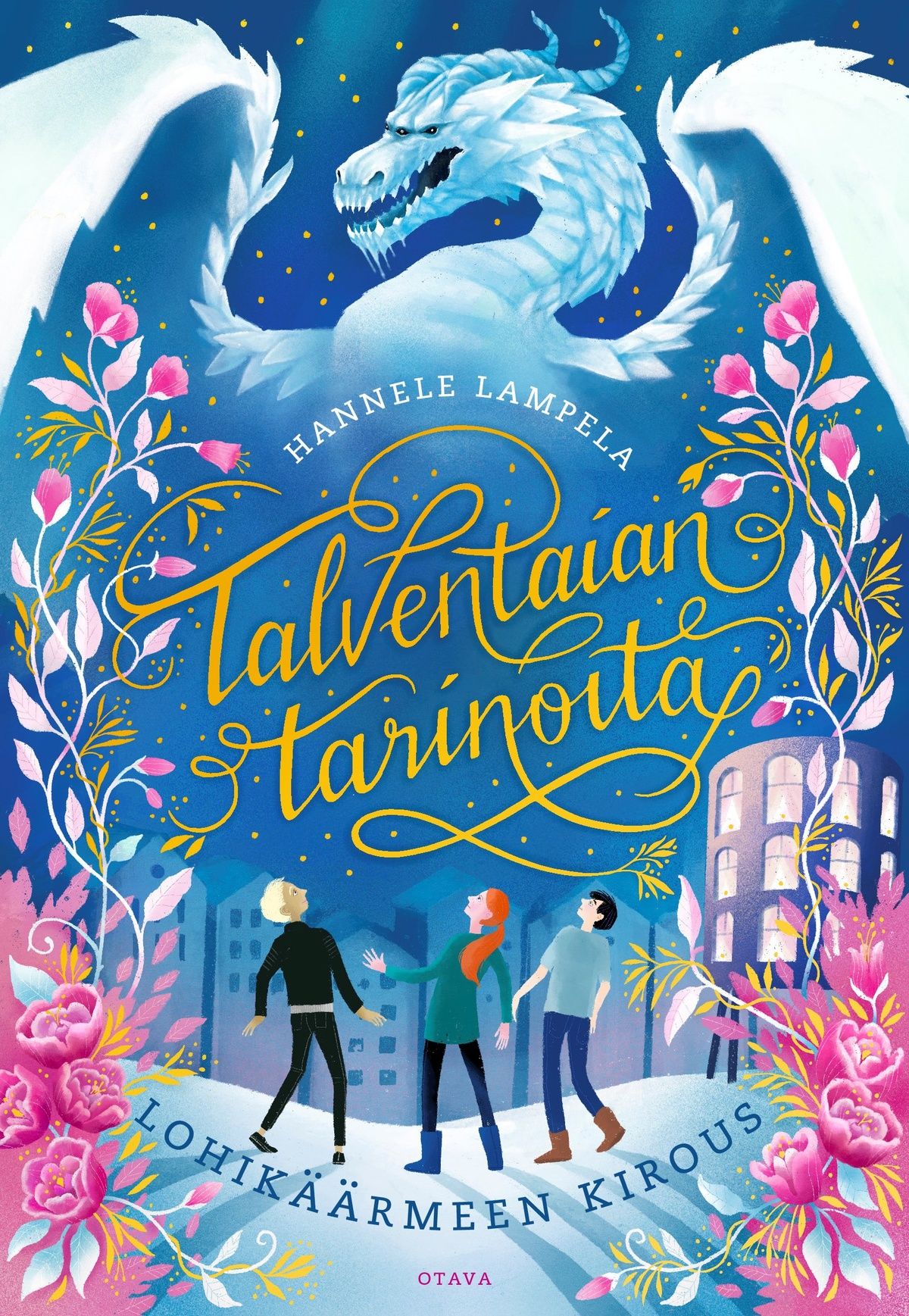 Hannele Lampela : Talventaian tarinoita - Lohikäärmeen kirous