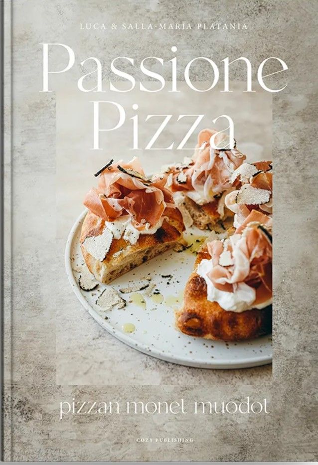 Luca Platania & Salla-Maria Platania : Passione Pizza