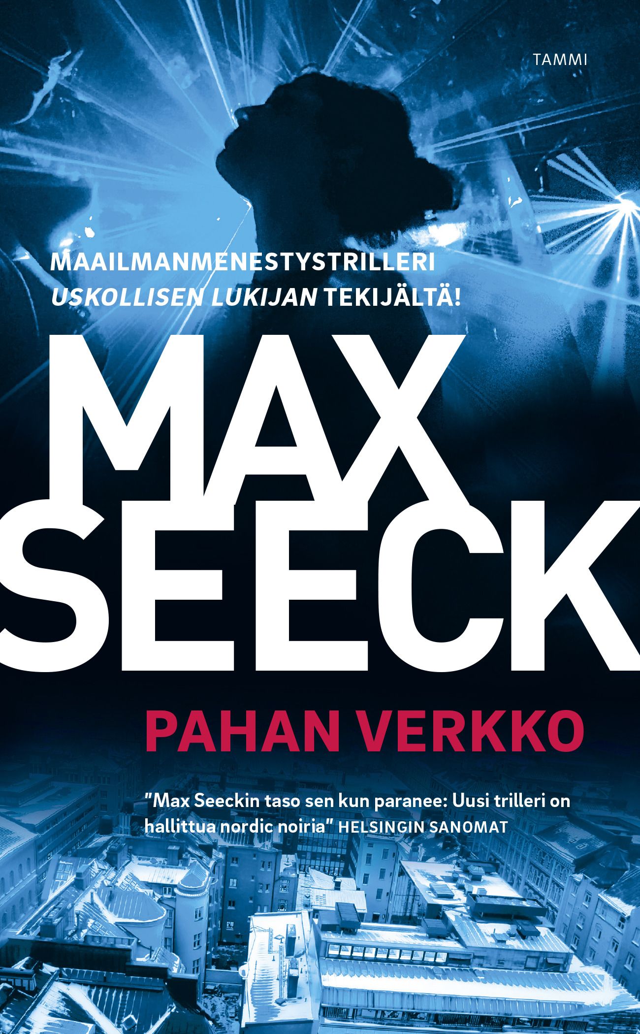 Max Seeck : Pahan verkko
