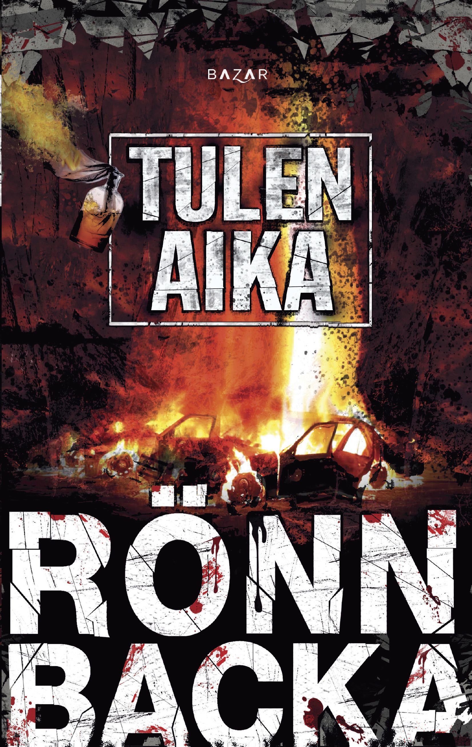 Kirjailijan Christian Rönnbacka uusi kirja Tulen aika (UUSI)