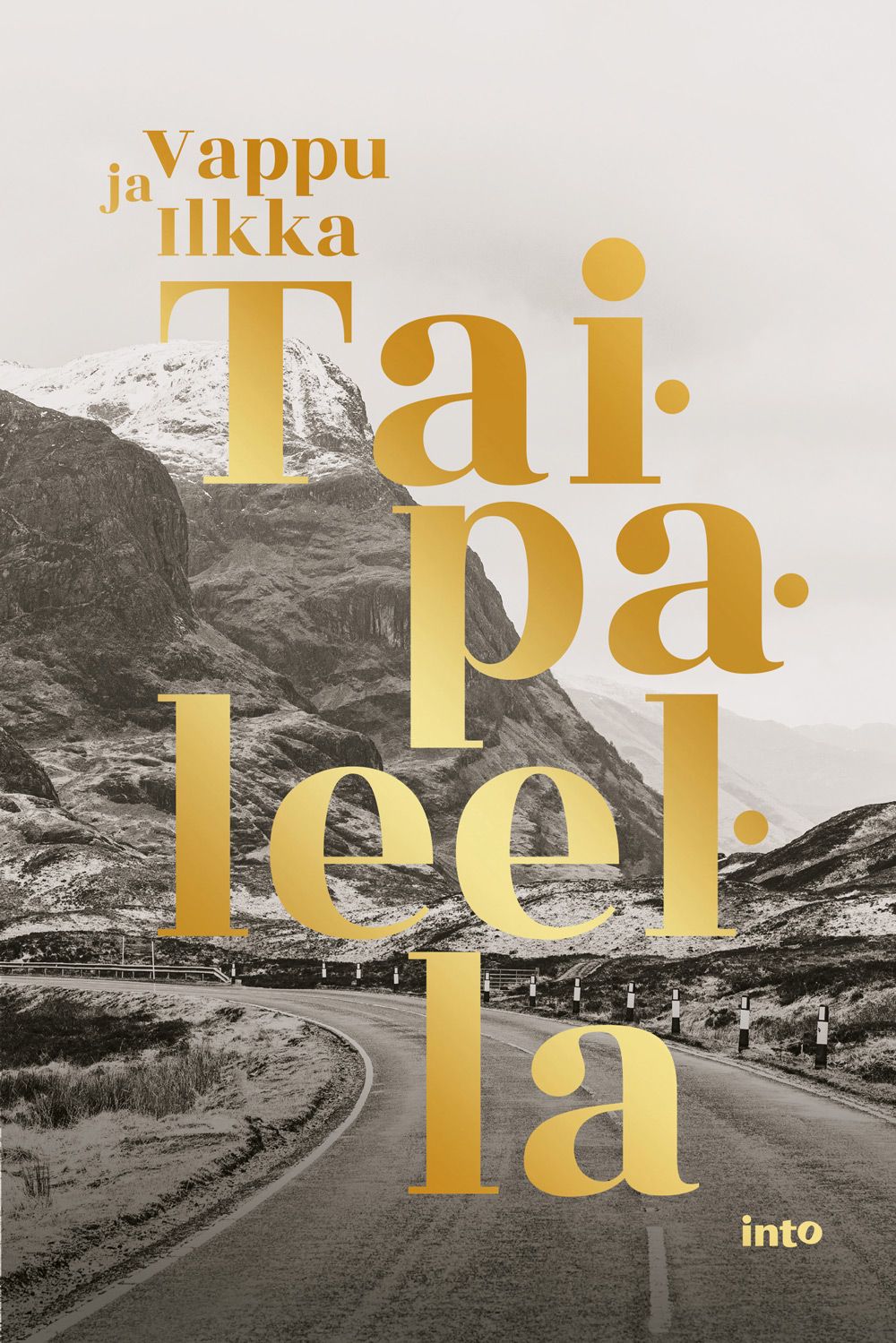 Kirjailijan Vappu Taipale käytetty kirja Taipaleella - Vappu ja Ilkka Taipaleella
