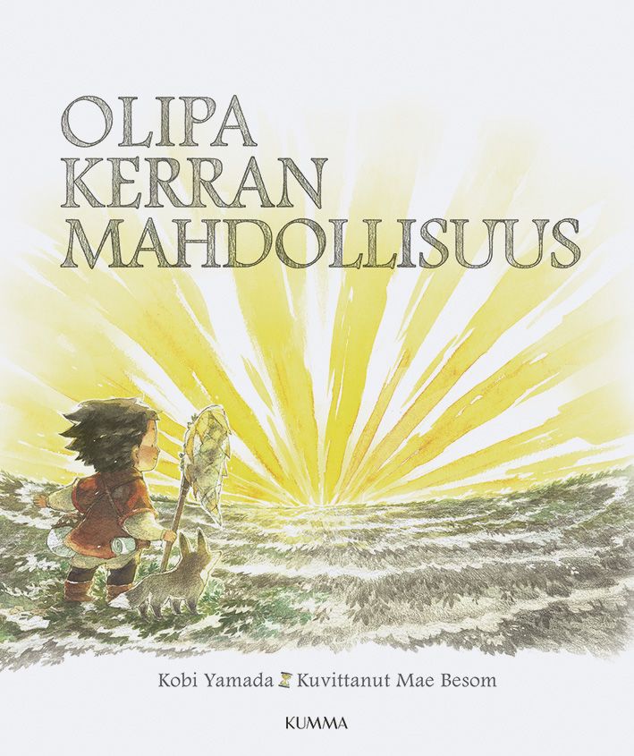 Kirjailijan Kobi Yamada käytetty kirja Olipa kerran mahdollisuus