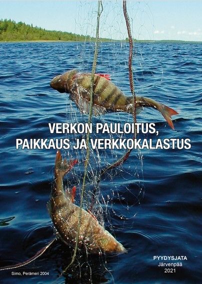 Kirjailijan Pekka Heikkilä käytetty teos Verkon pauloitus, paikkaus ja verkkokalastus