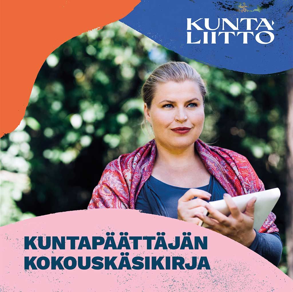 Saija Haapalehto : Kuntapäättäjän kokouskäsikirja