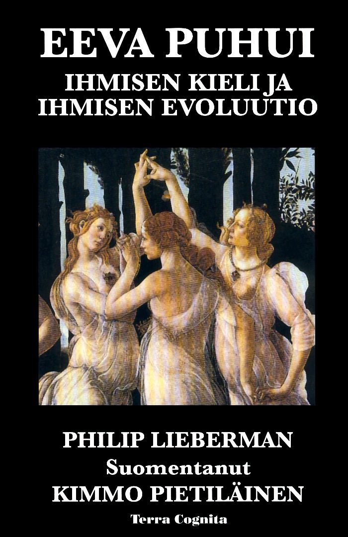 Kirjailijan Philip Lieberman käytetty kirja Eeva puhui