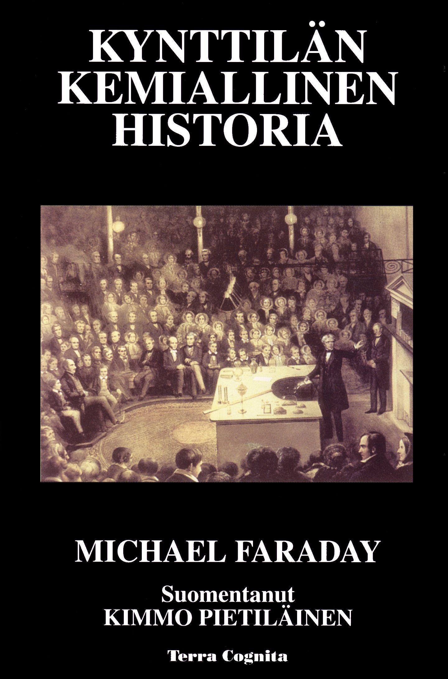 Michael Faraday : Kynttilän kemiallinen historia