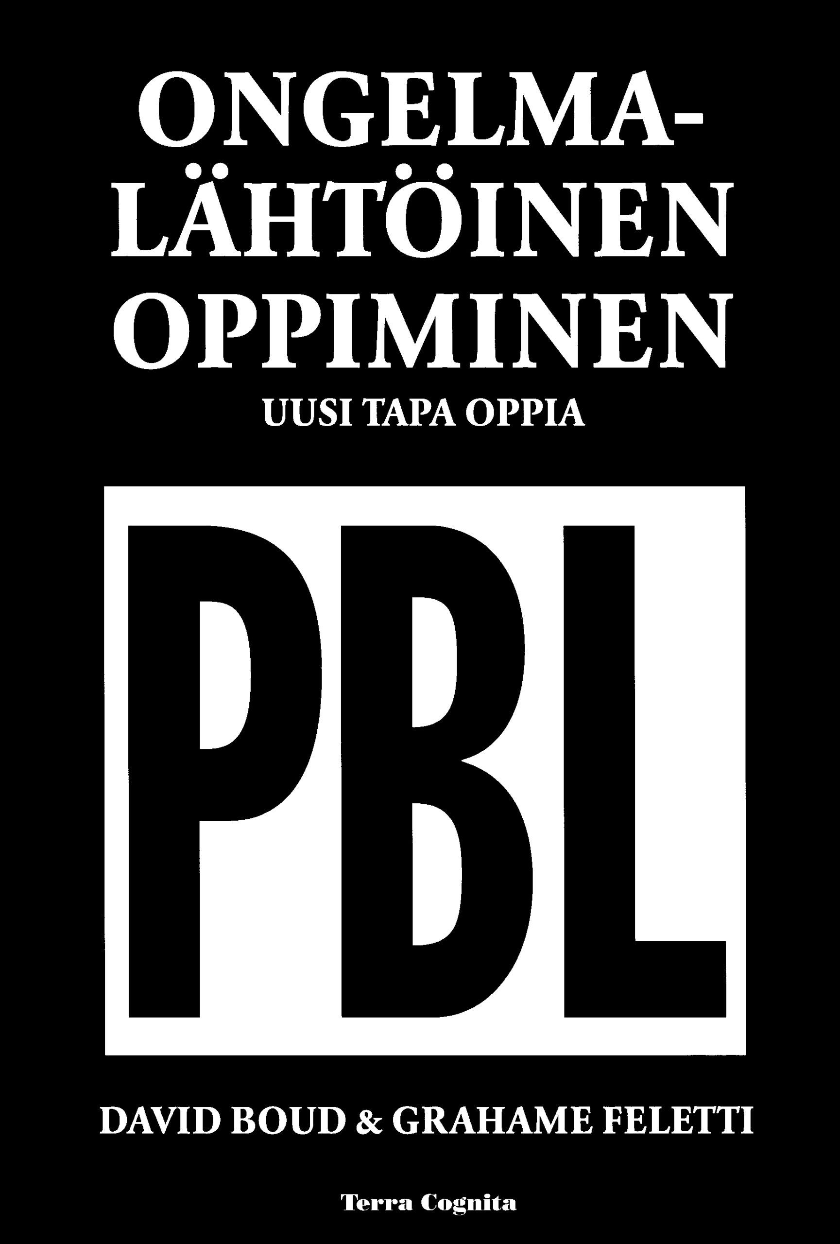  : Ongelmalähtöinen oppiminen (PBL)