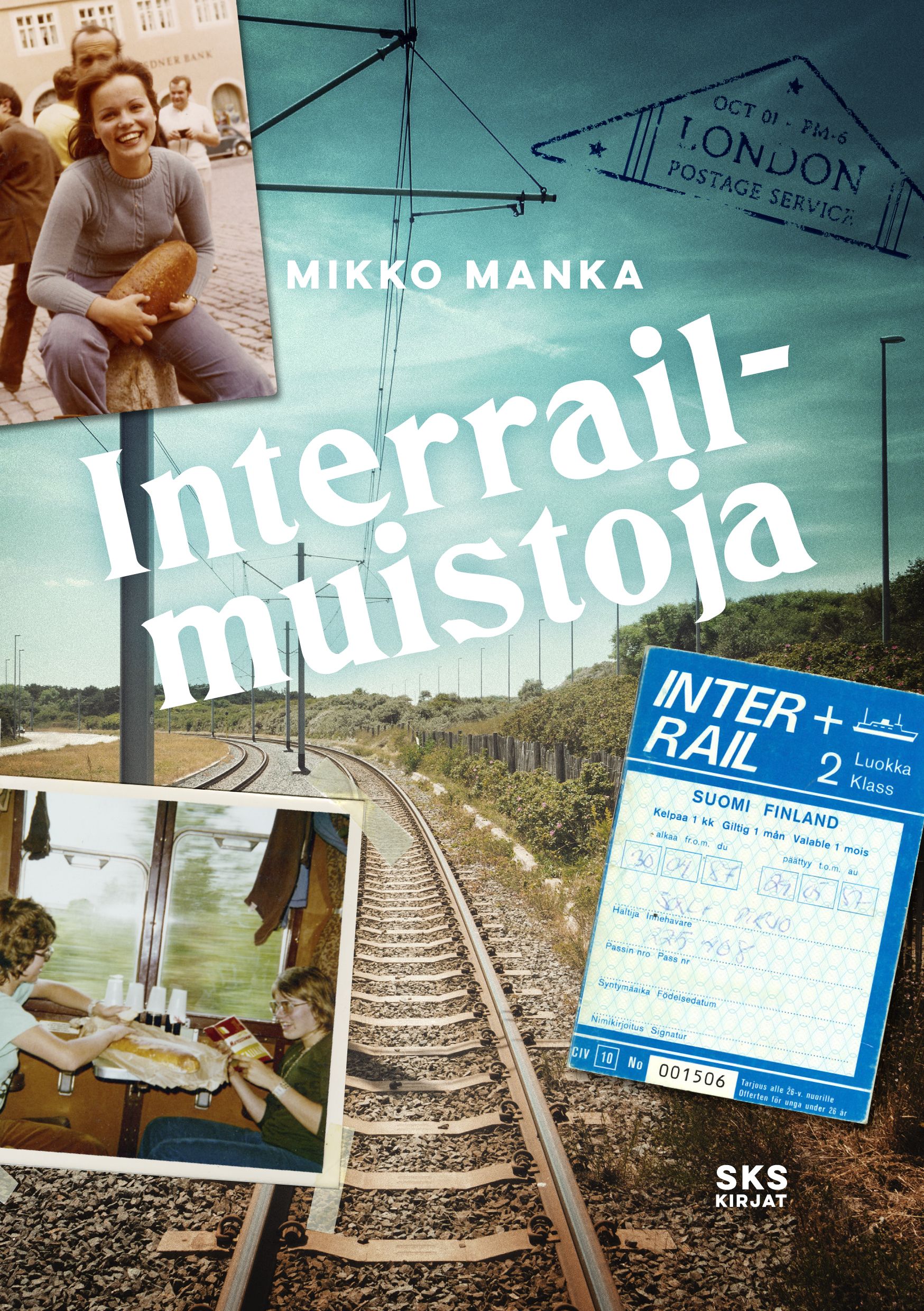 Kirjailijan Mikko Manka uusi kirja Interrail-muistoja (UUSI)