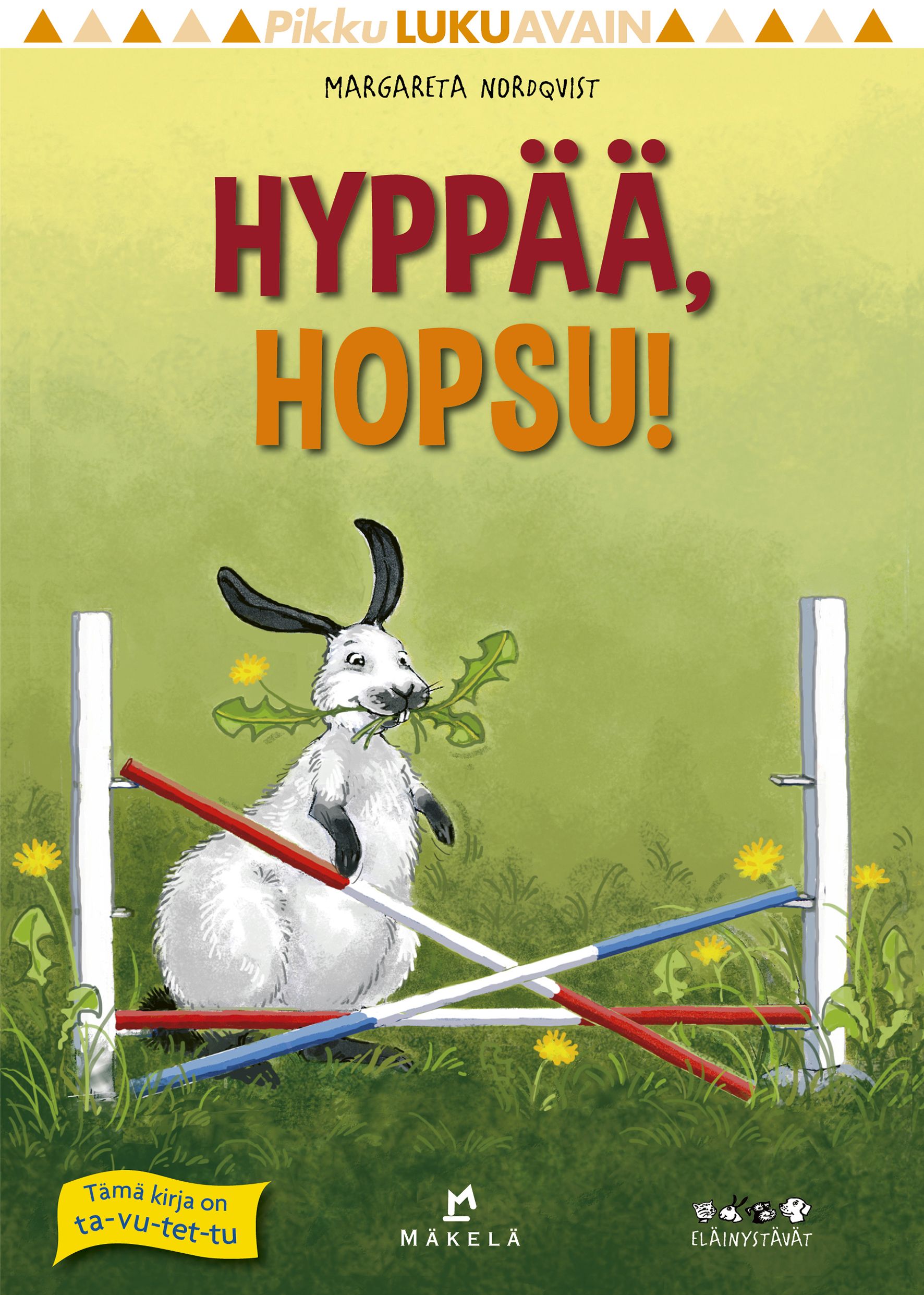 Margareta Nordqvist : Hyppää, Hopsu!