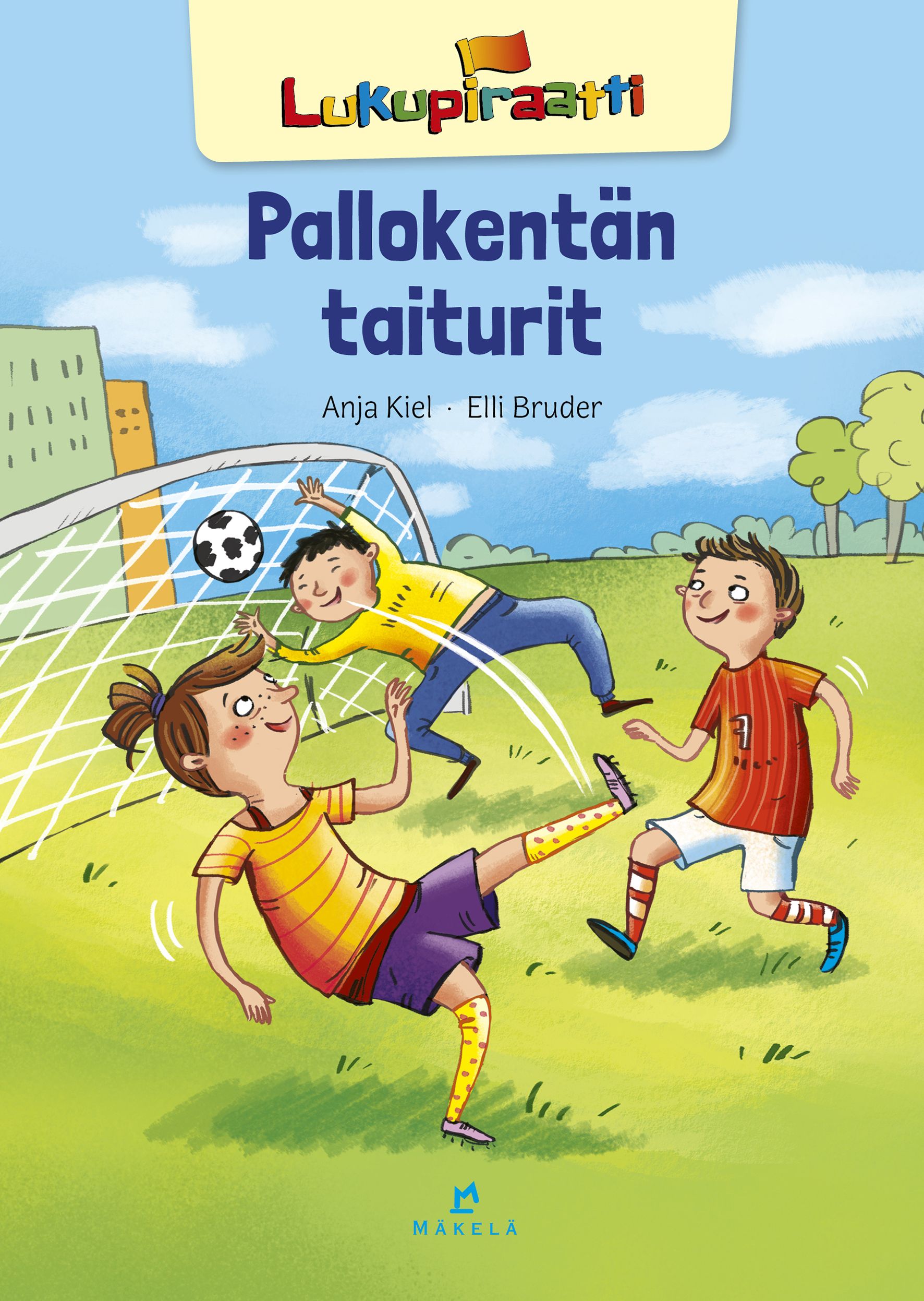 Anja Kiel : Pallokentän taiturit