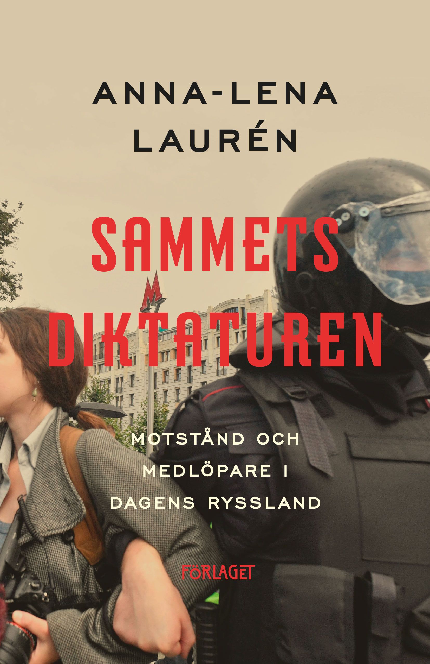 Anna-Lena Laurén : Sammetsdiktaturen