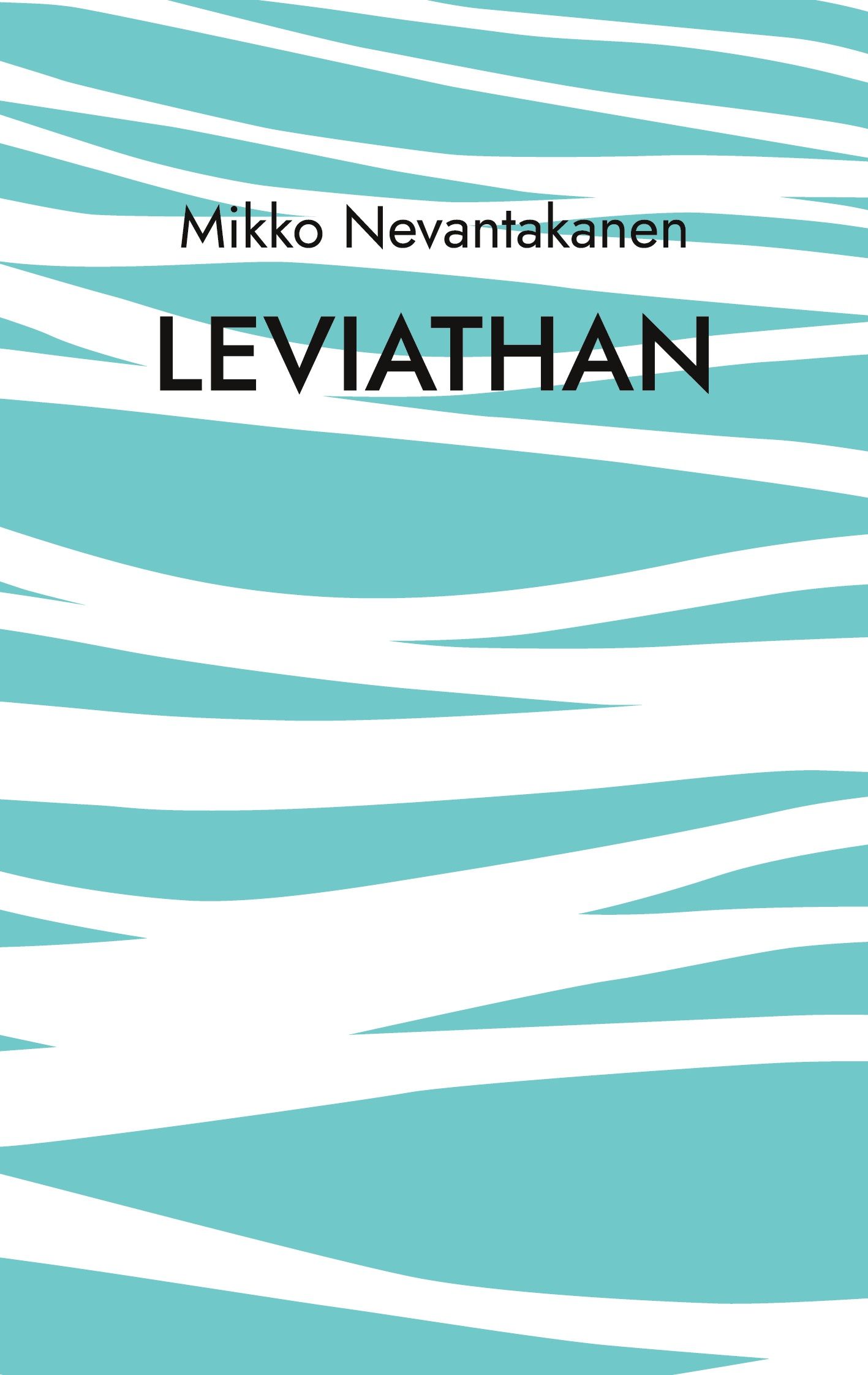 Mikko Nevantakanen : Leviathan