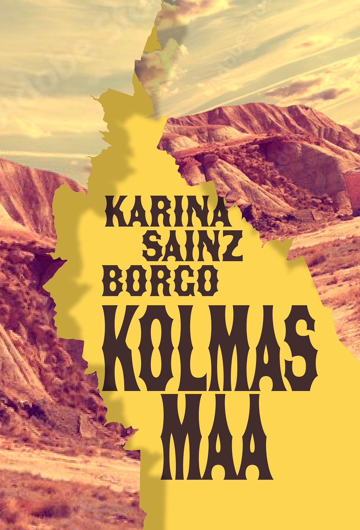 Kirjailijan Karina Sainz Borgo uusi kirja Kolmas maa (UUDENVEROINEN)