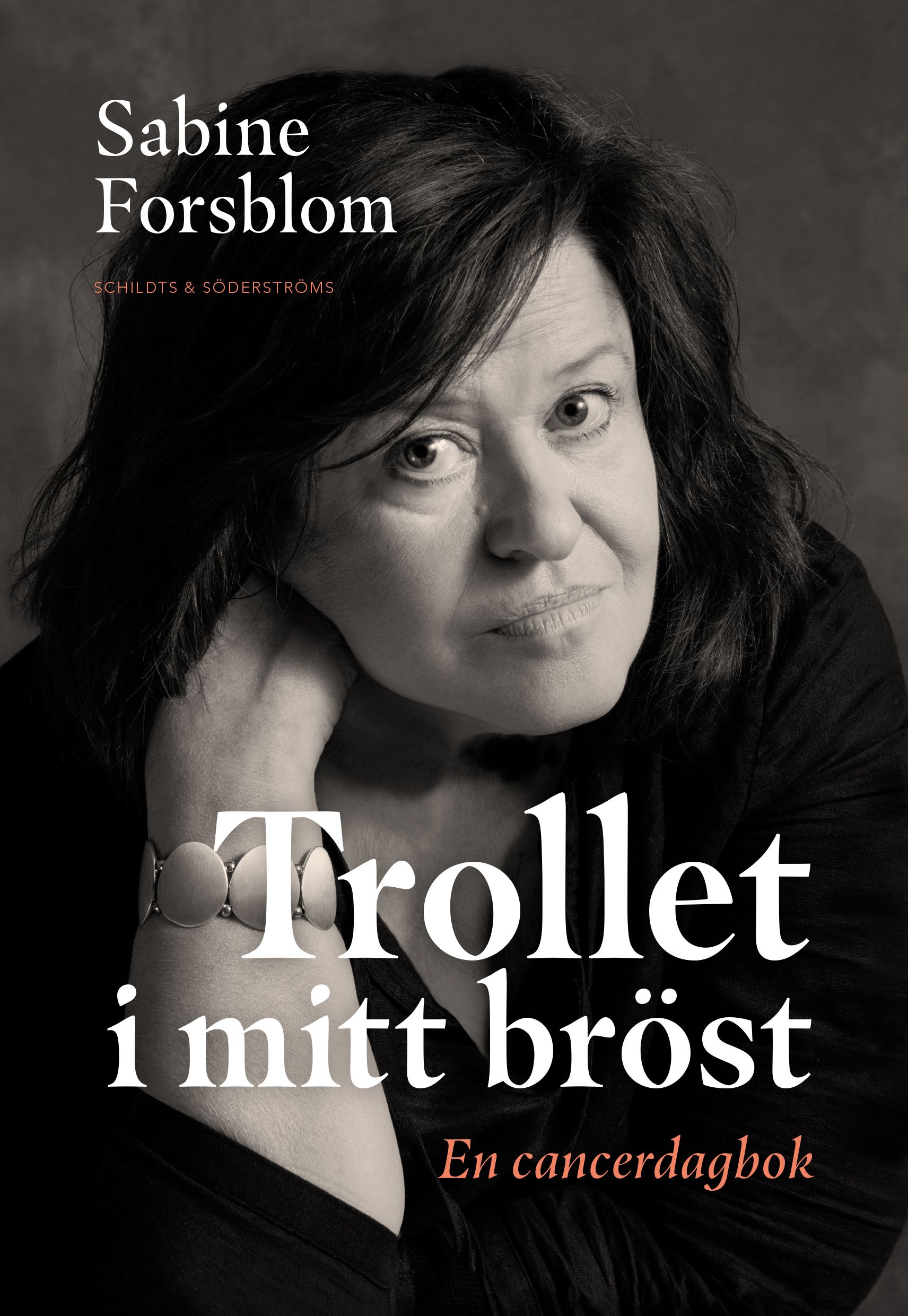 Sabine Forsblom : Trollet i mitt bröst