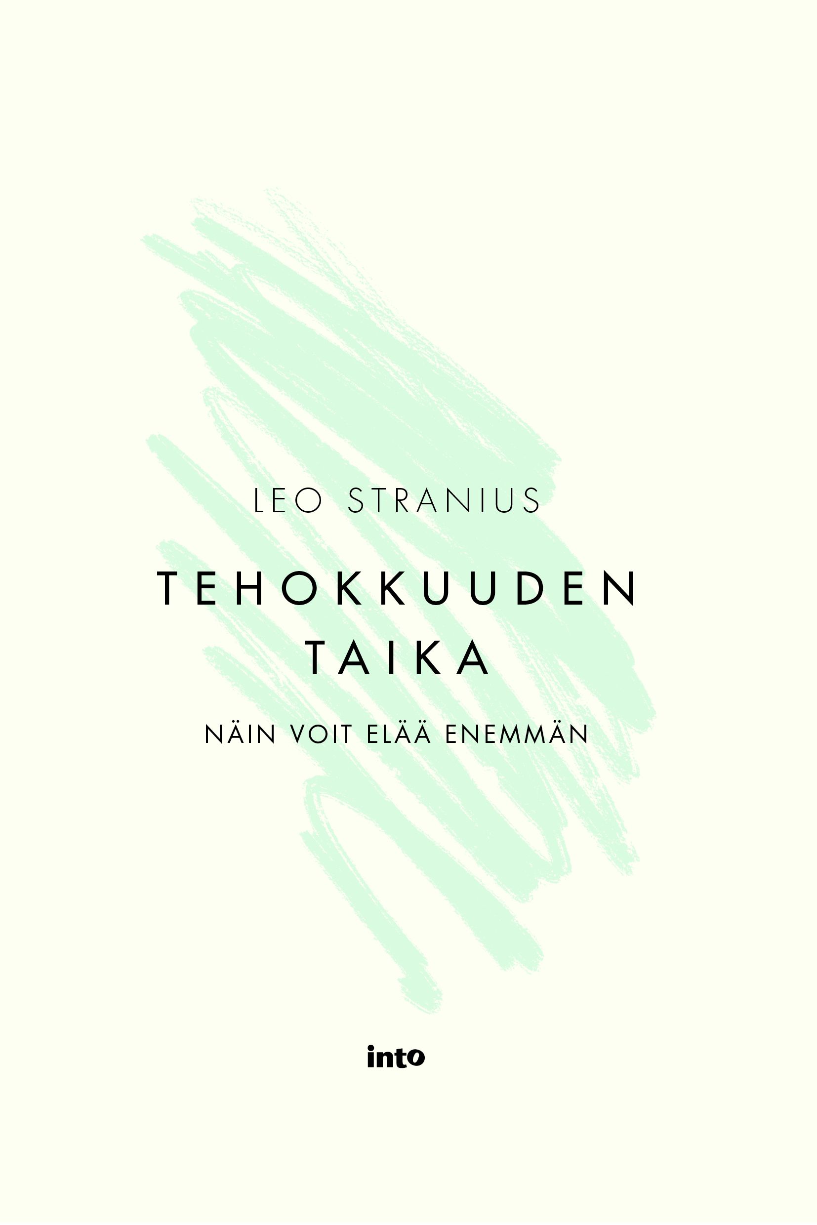 Leo Stranius : Tehokkuuden taika