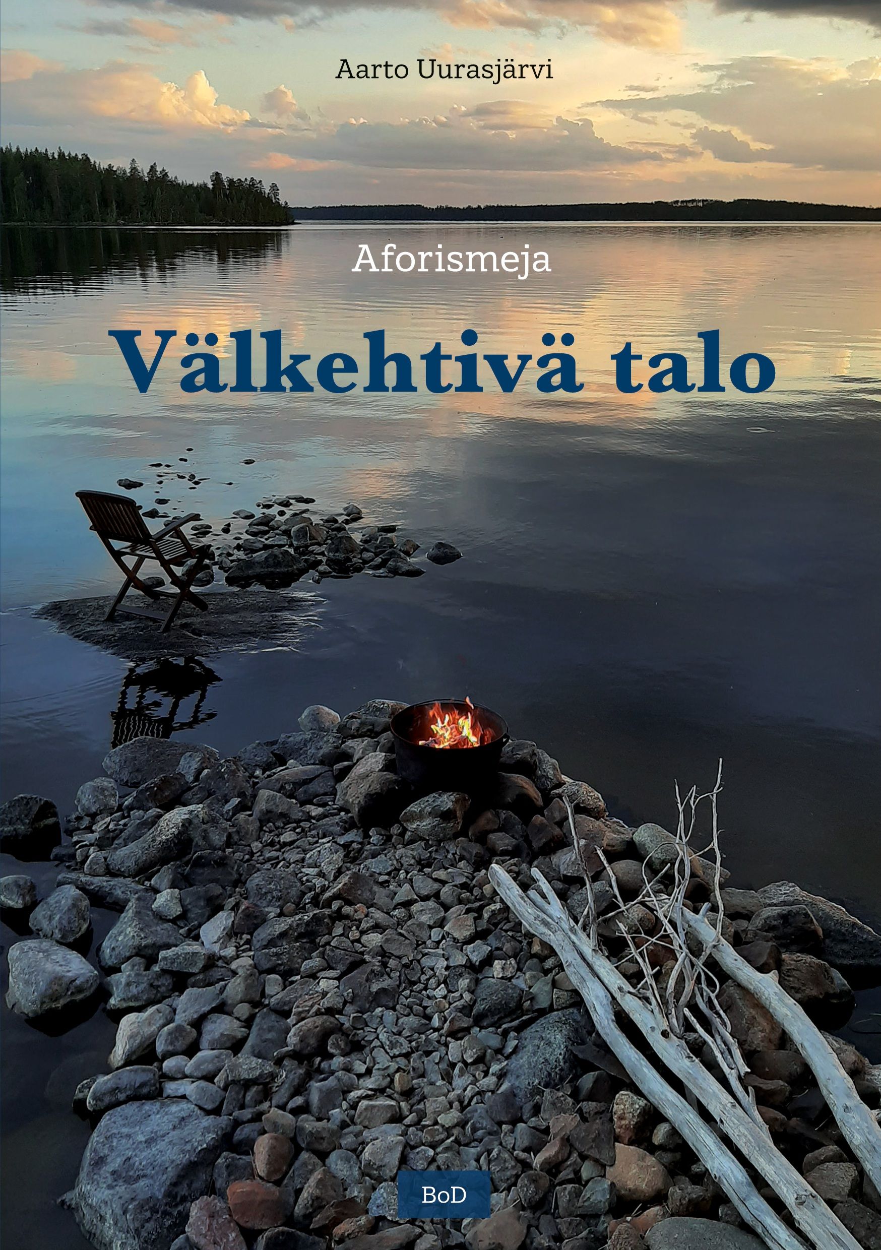 Aarto Uurasjärvi : Välkehtivä talo
