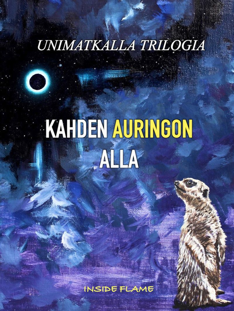 Inside Flame : Kahden auringon alla