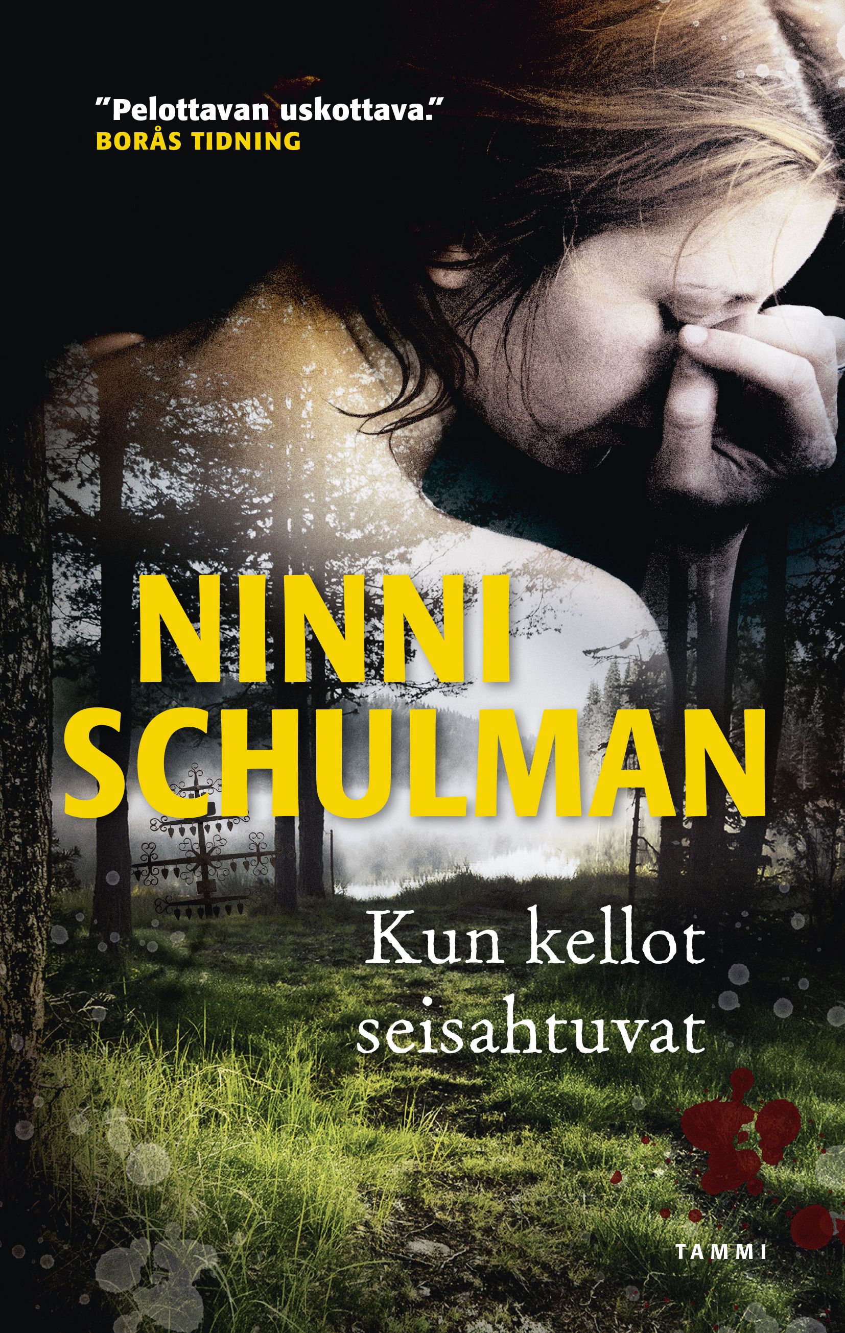Ninni Schulman : Kun kellot seisahtuvat