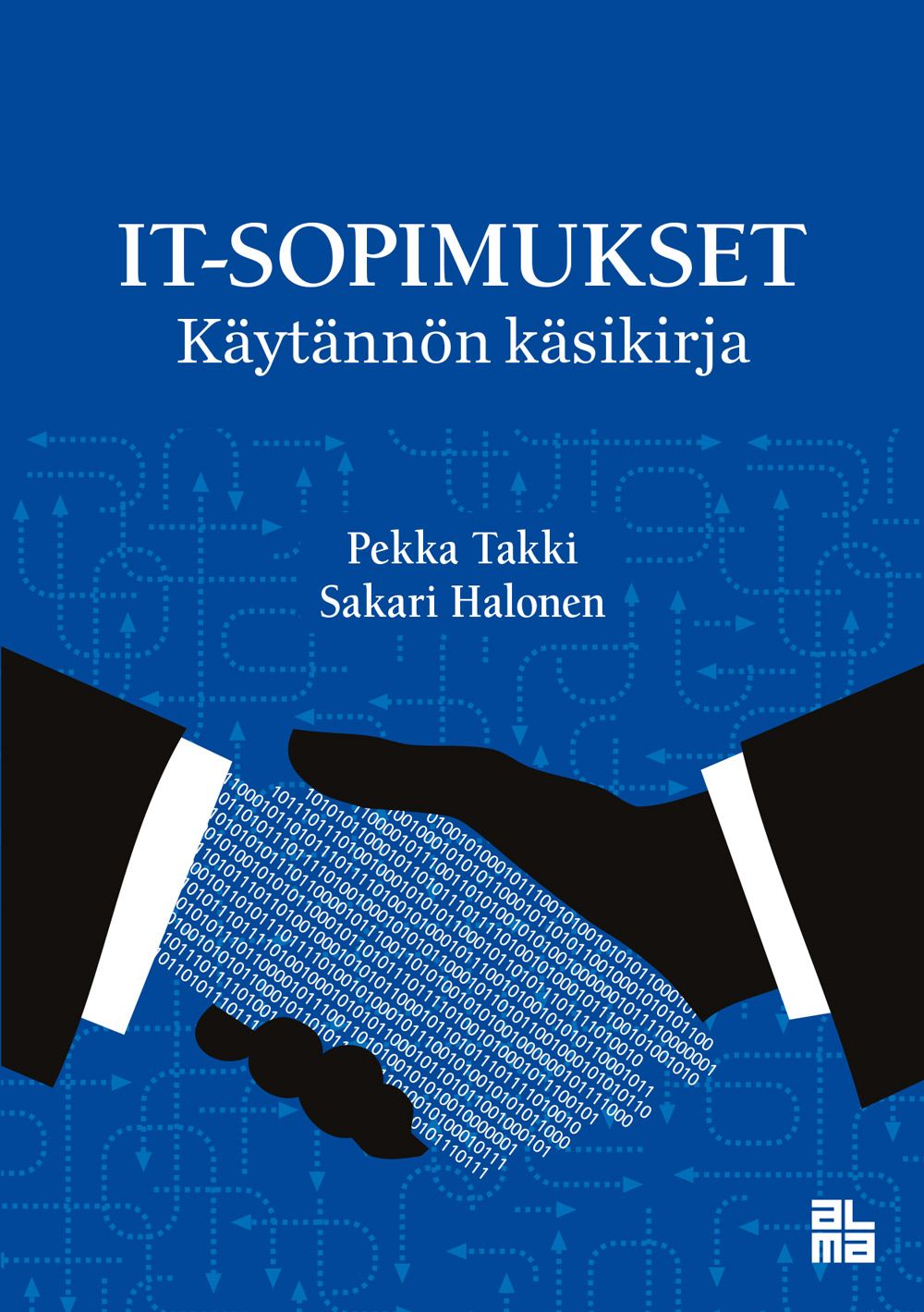 Pekka Takki & Sakari Halonen : IT-sopimukset