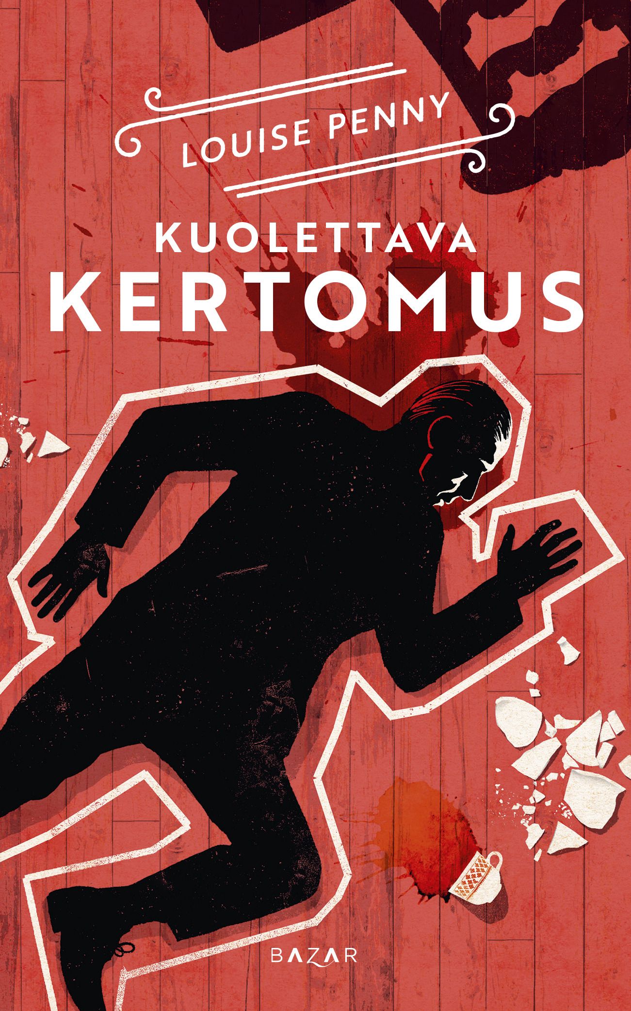 Kirjailijan Louise Penny uusi kirja Kuolettava kertomus (ERINOMAINEN)