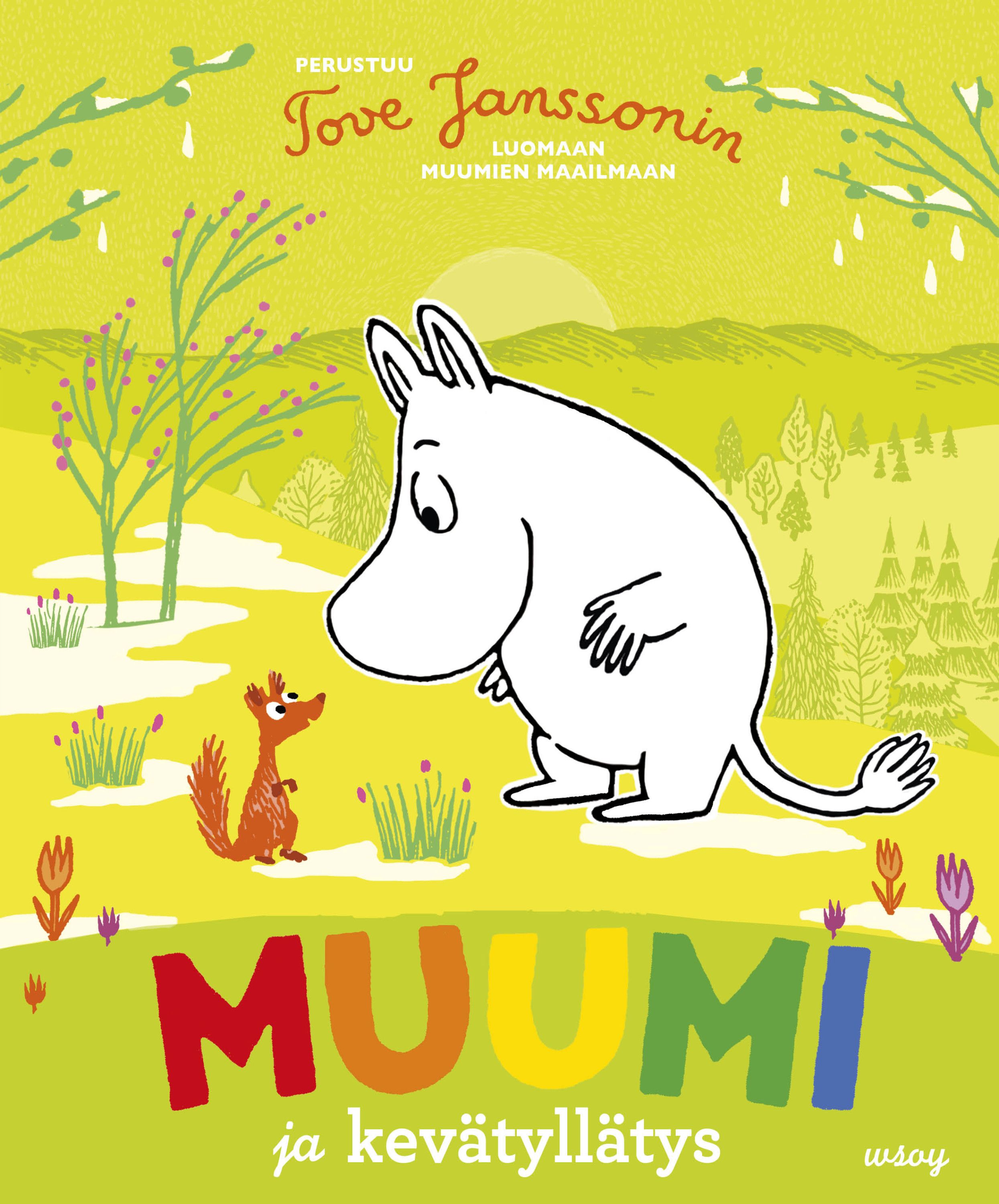 Kirjailijan Tove Jansson käytetty kirja Muumi ja kevätyllätys