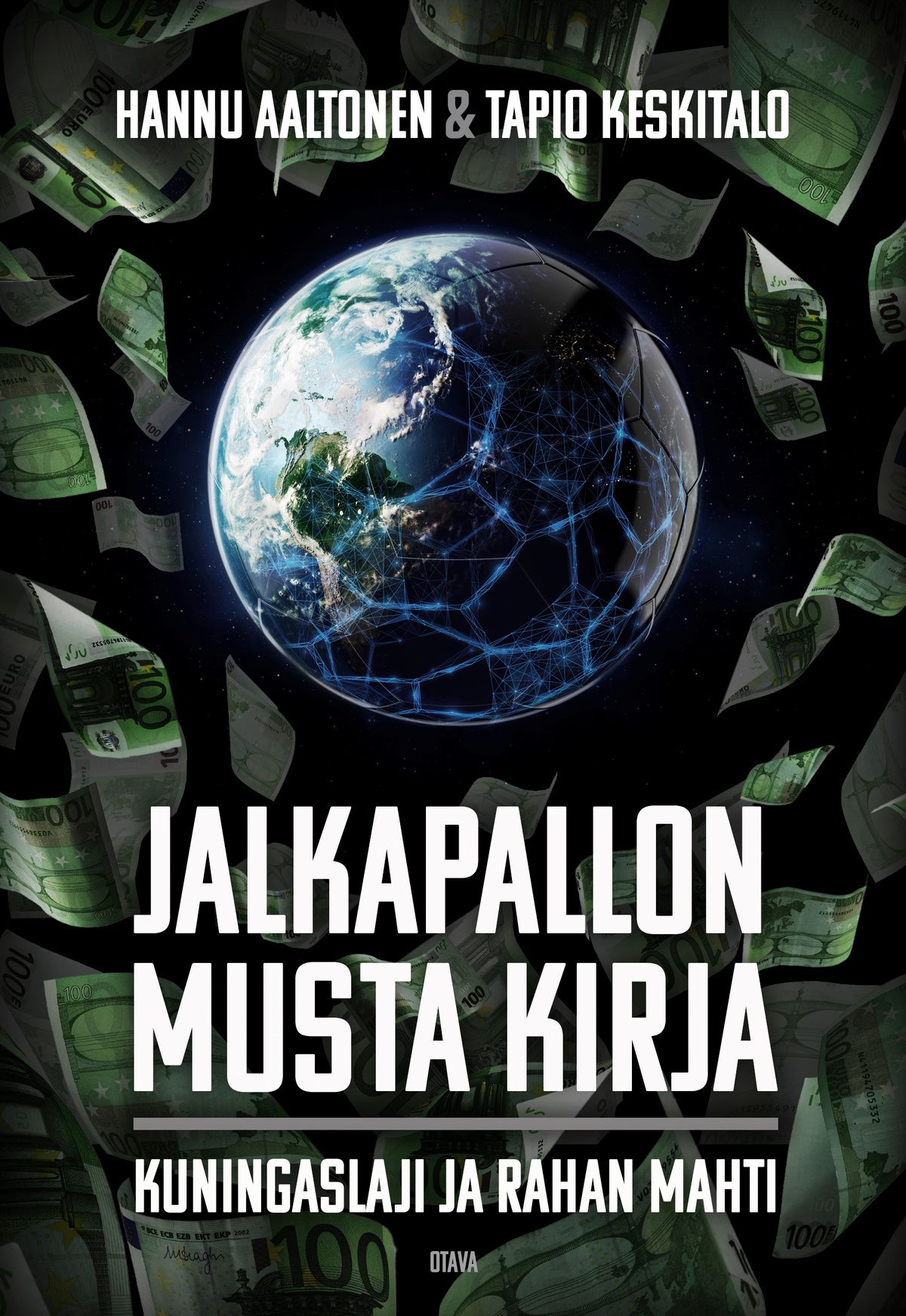 Hannu Aaltonen & Tapio Keskitalo : Jalkapallon musta kirja