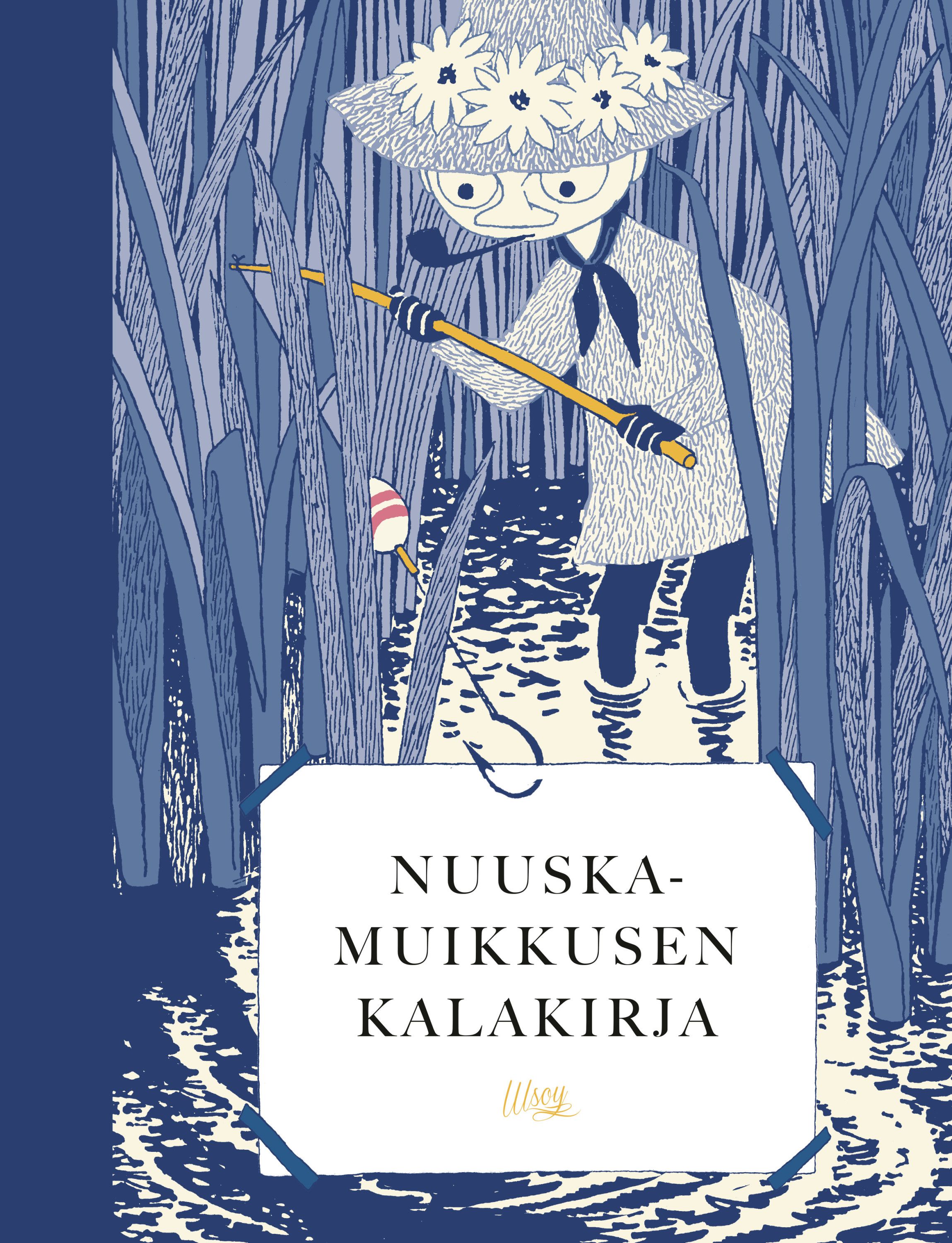 Miina Mäki : Nuuskamuikkusen kalakirja