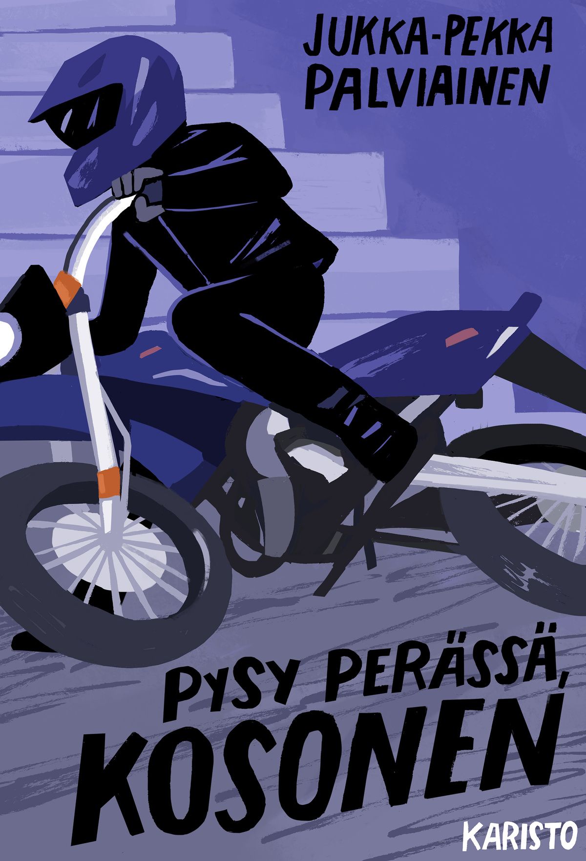 Kirjailijan Jukka-Pekka Palviainen uusi kirja Pysy perässä, Kosonen (UUSI)