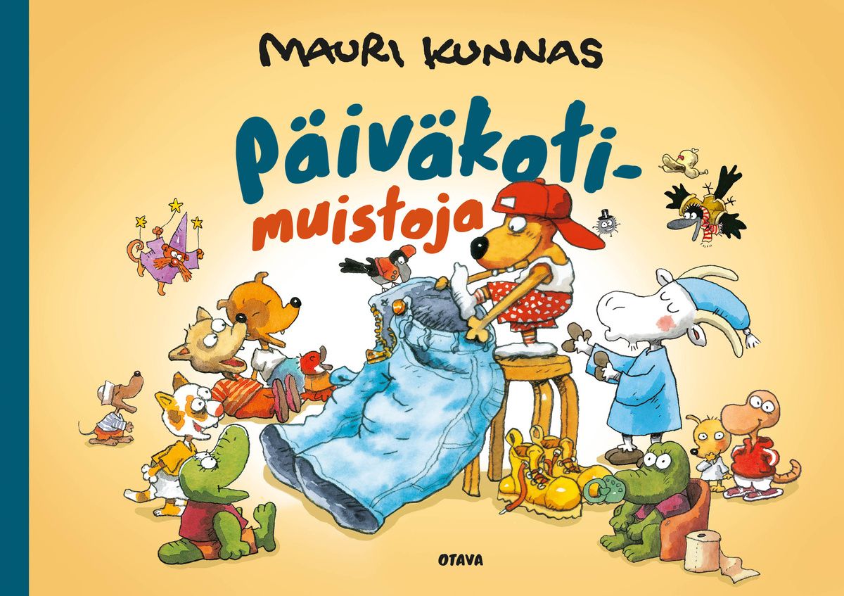 Mauri Kunnas : Päiväkotimuistoja