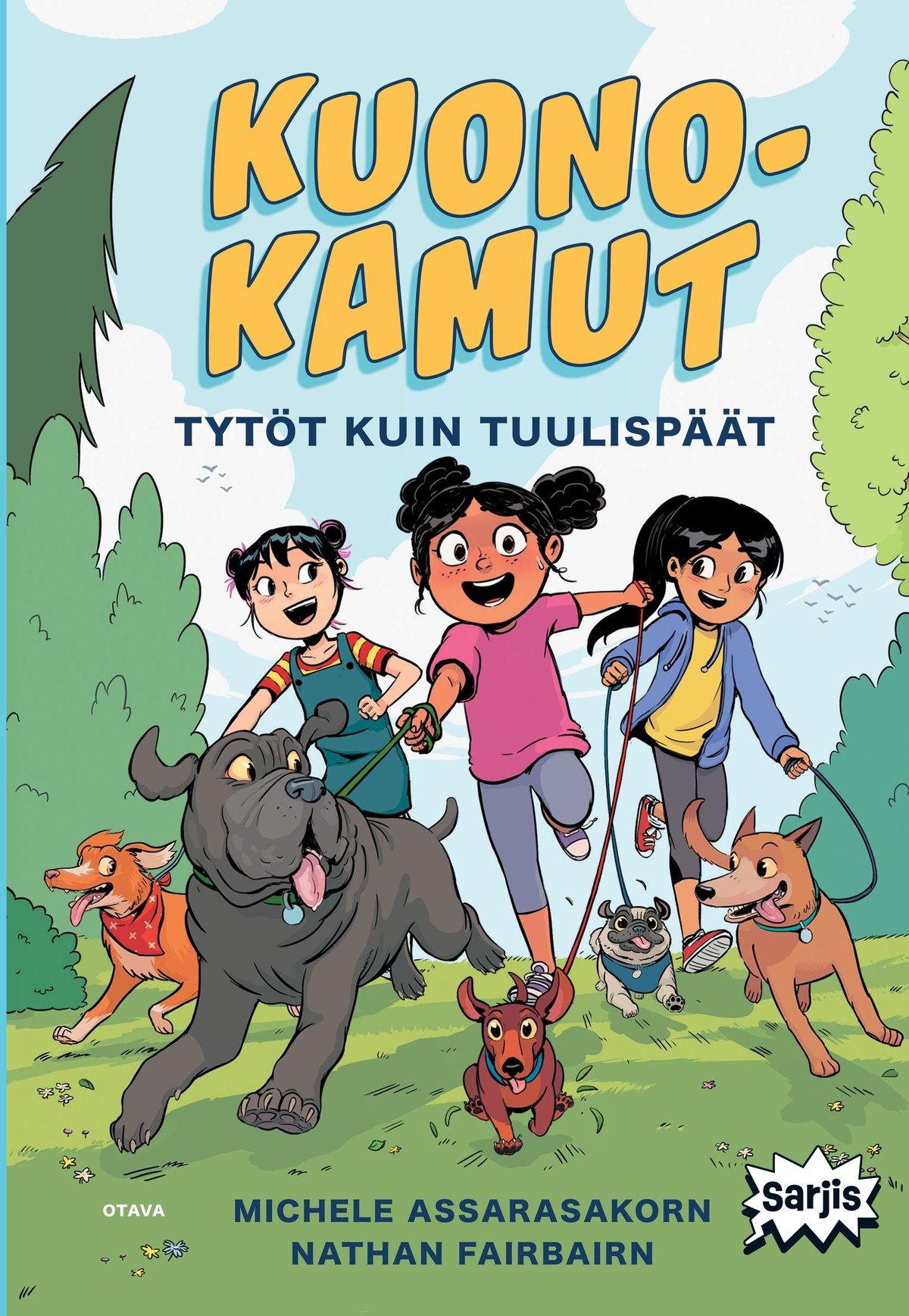 Nathan Fairbairn & Michele Assarasakorn : Kuonokamut - Tytöt kuin tuulispäät