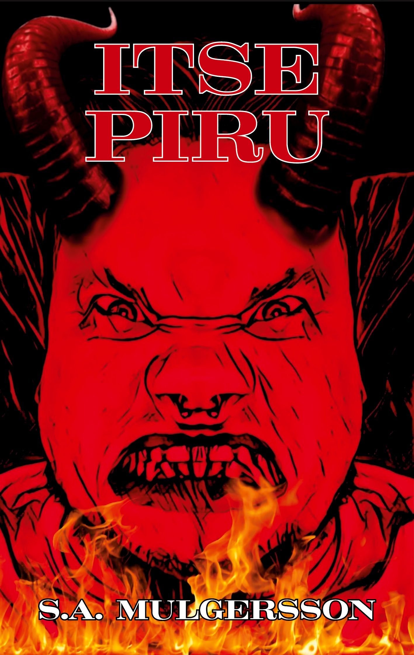 S.A. Mulgersson : Itse Piru