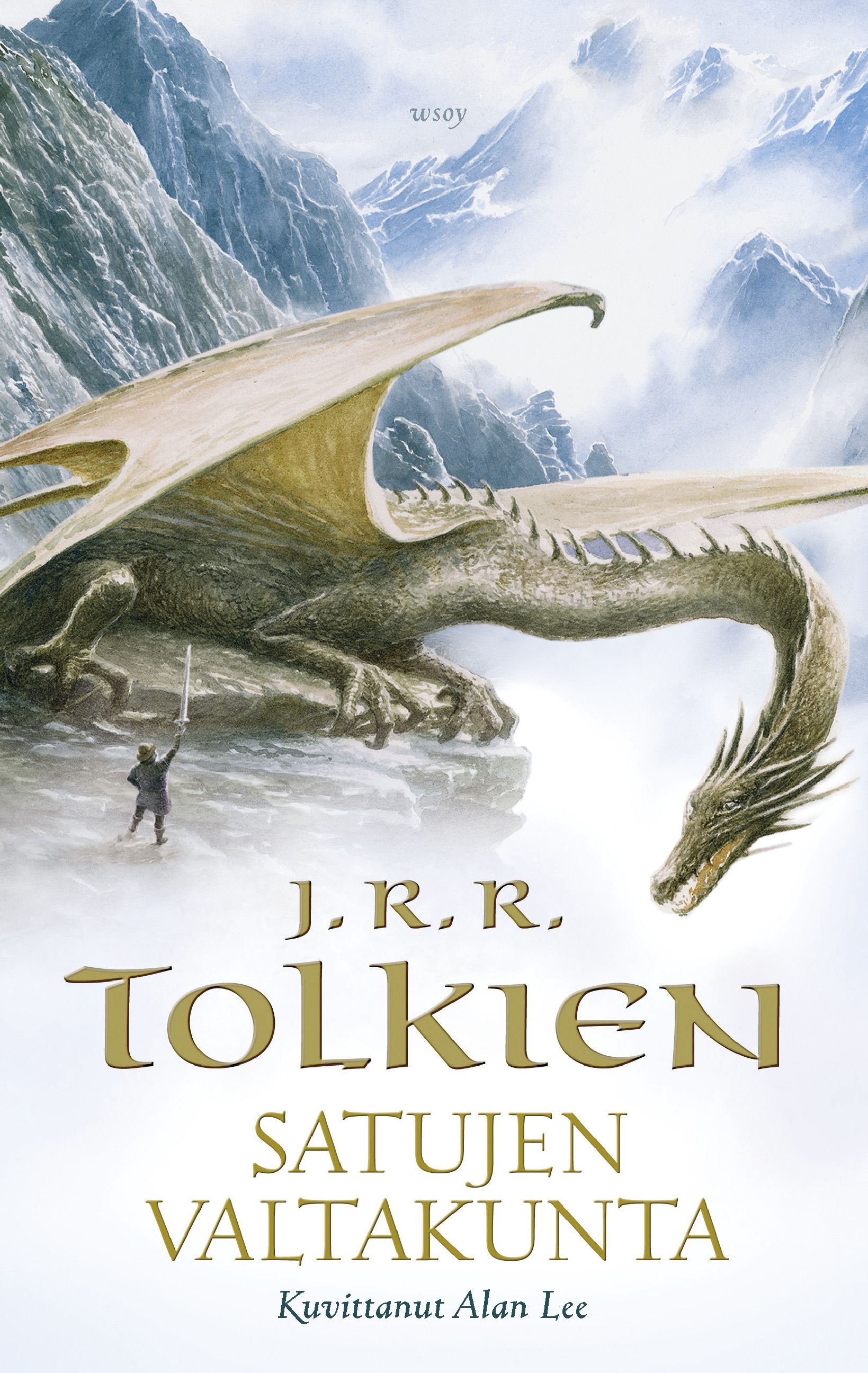 Kirjailijan J. R. R. Tolkien uusi kirja Satujen valtakunta (UUSI)