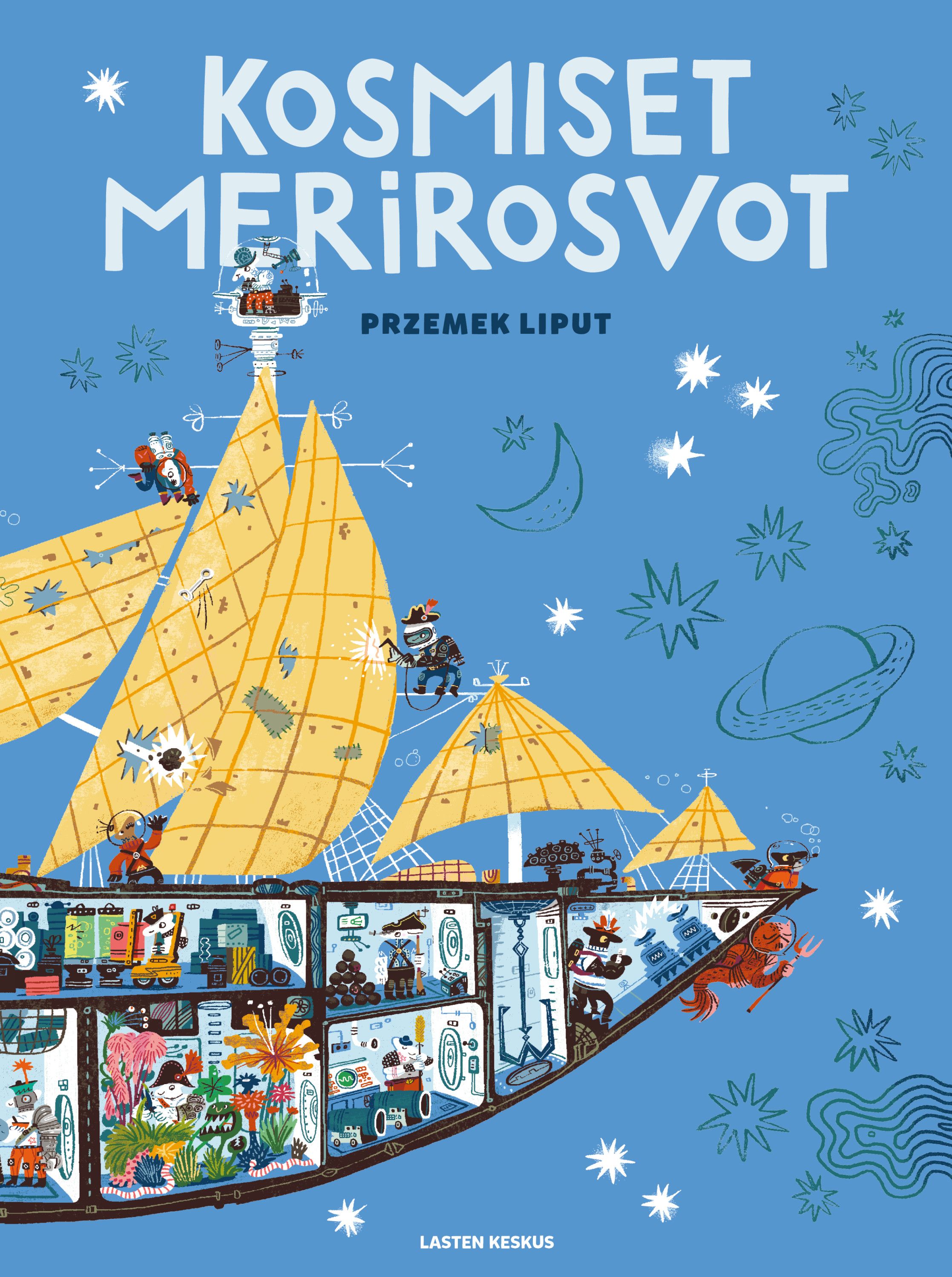Przemek Liput : Kosmiset merirosvot