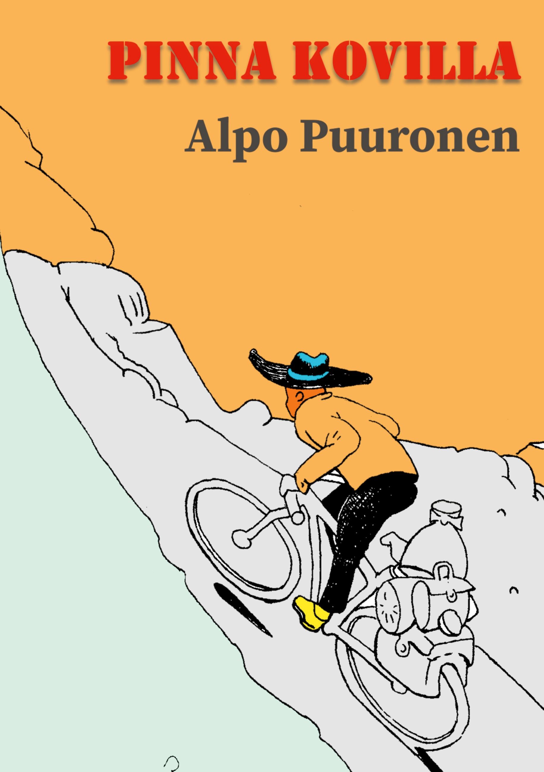 Alpo Puuronen : Pinna kovilla
