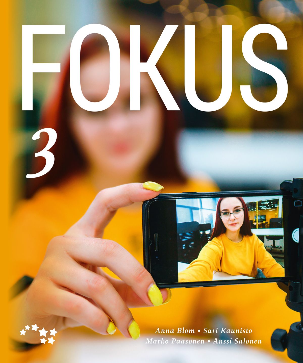 Anna Blom & Sari Kaunisto & Marko Paasonen & Anssi Salonen : Fokus 3 (LOPS21)