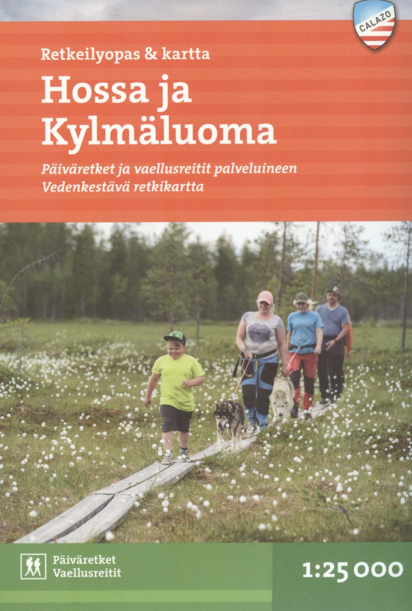 Tommi Sirviö : Hossa ja Kylmäluoma - retkeilyopas ja kartta 1:25.000