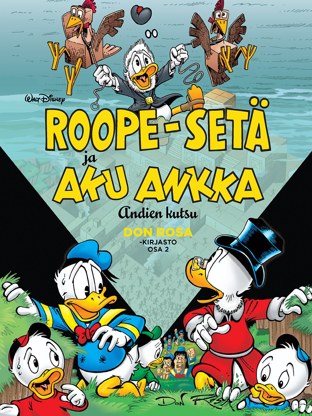 Don Rosa : Don Rosa -kirjasto osa 2: Roope-setä ja Aku Ankka - Andien kutsu