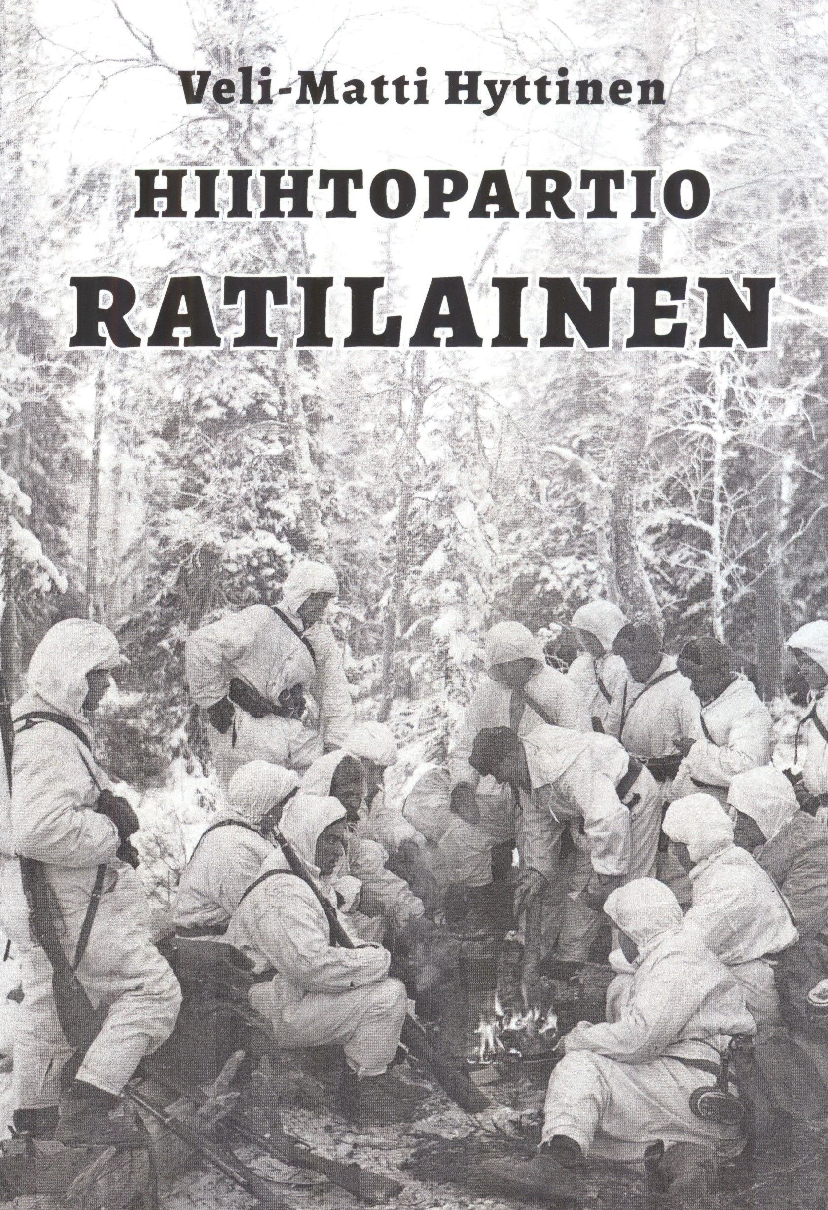 Veli-Matti Hyttinen : Hiihtopartio Ratilainen