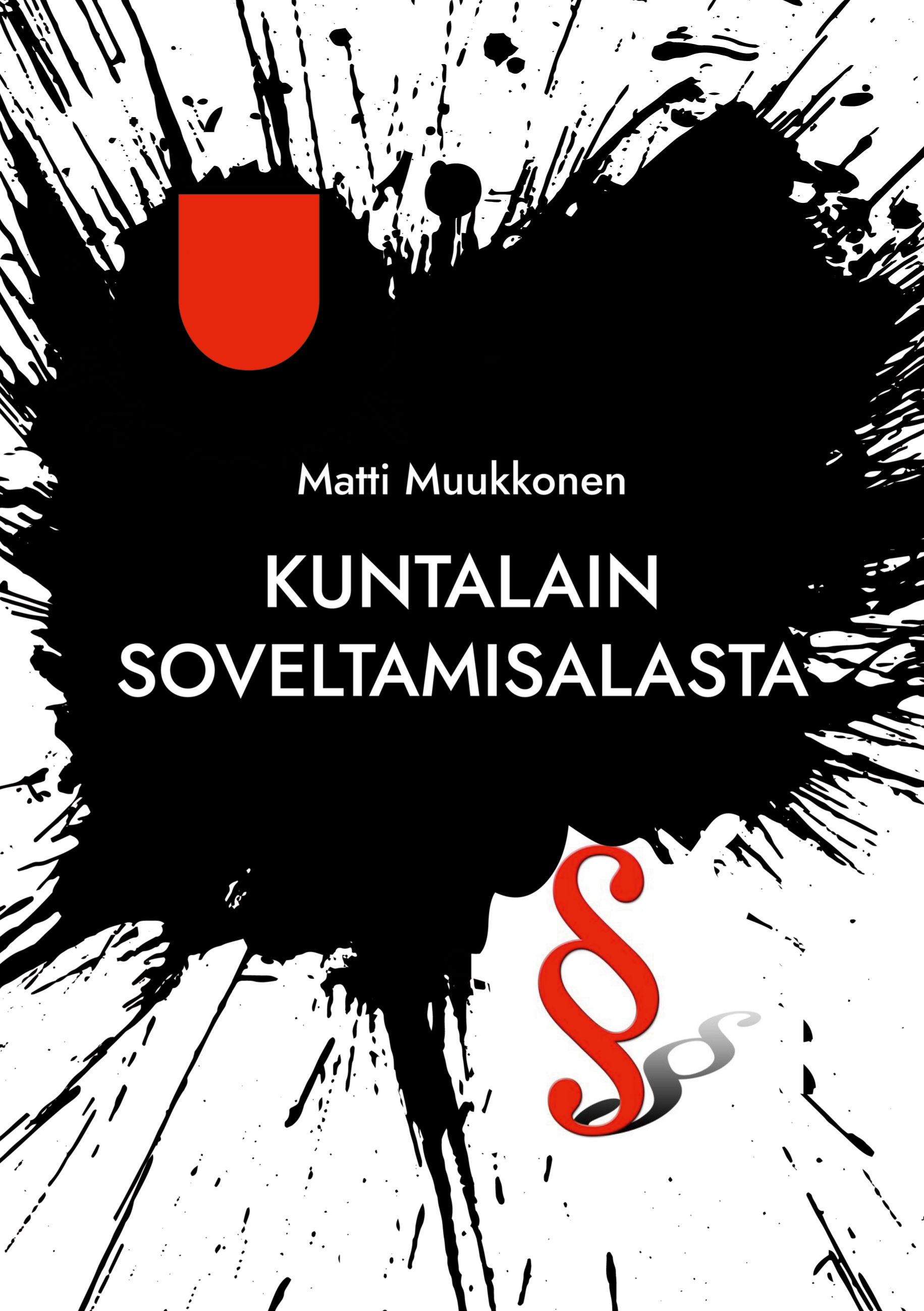 Matti Muukkonen : Kuntalain soveltamisalasta