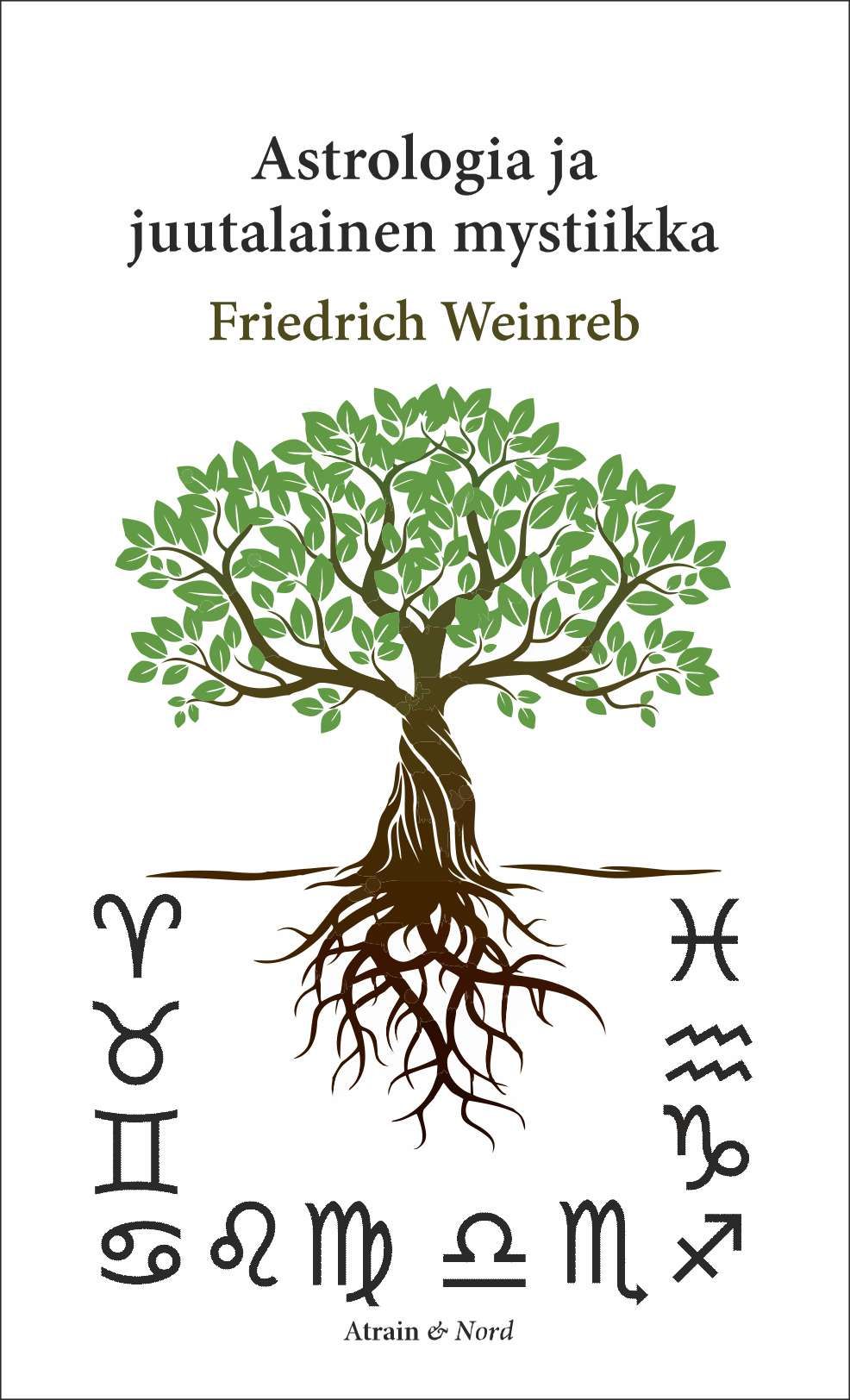 Friedrich Weinreb : Astrologia ja juutalainen mystiikka