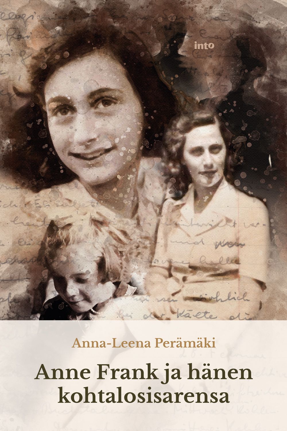 Anna-Leena Perämäki : Anne Frank ja hänen kohtalosisarensa