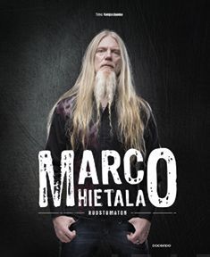 Kirjailijan Marco Hietala uusi kirja Marco Hietala : ruostumaton (UUDENVEROINEN)