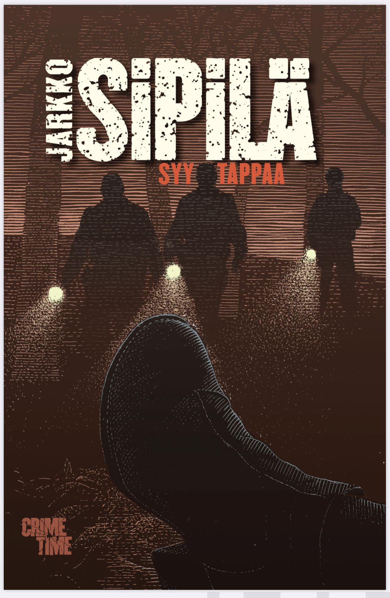 Kirjailijan Jarkko Sipilä käytetty kirja Syy tappaa