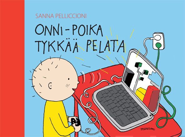 Kirjailijan Sanna Pelliccioni käytetty kirja Onni-poika tykkää pelata