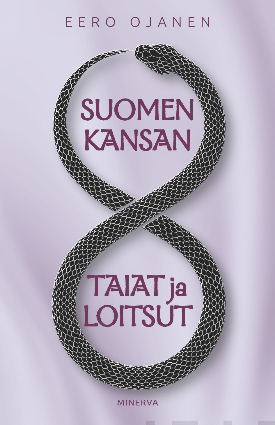 Eero Ojanen : Suomen kansan taiat ja loitsut