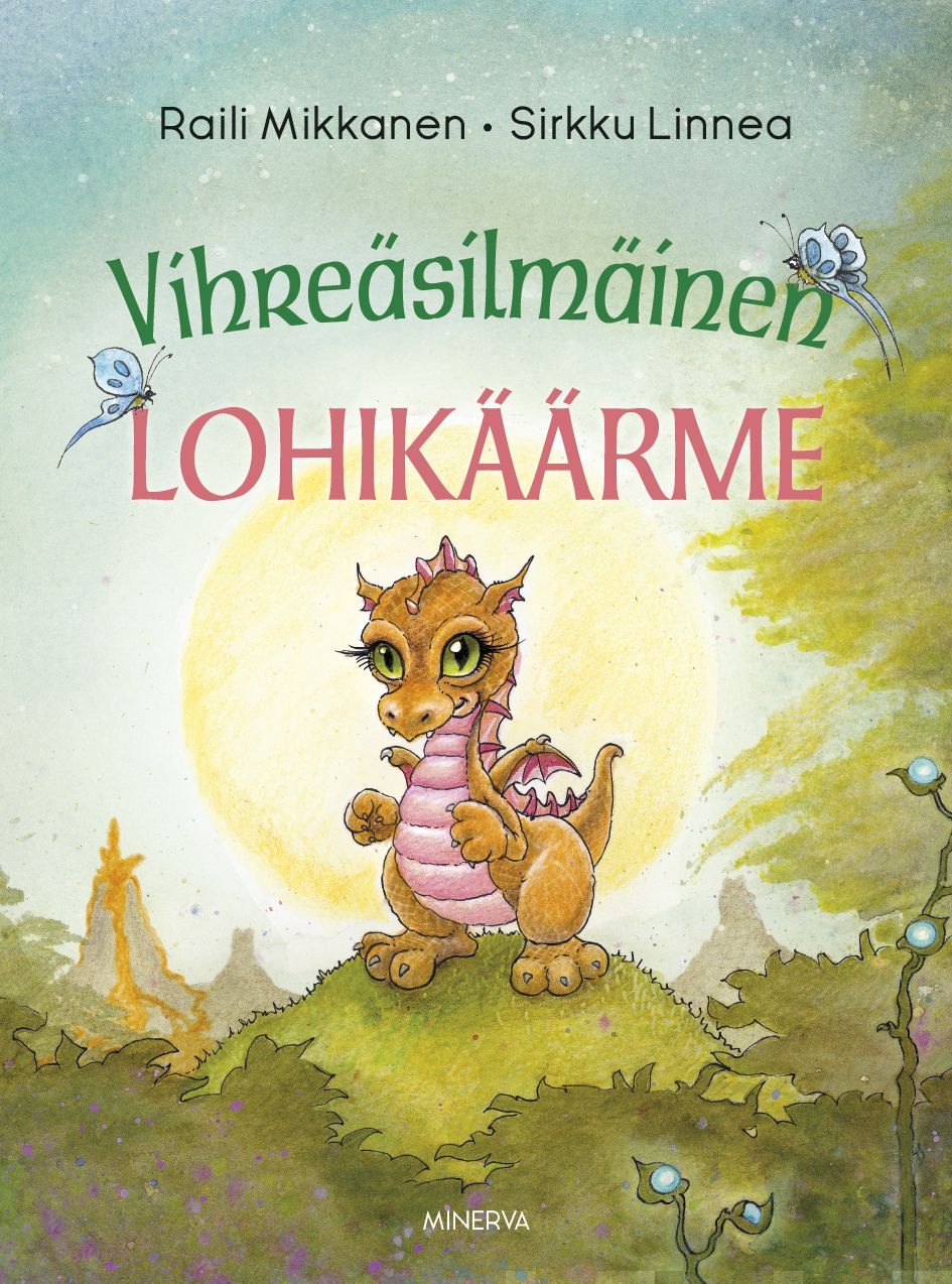 Kirjailijan Raili Mikkanen käytetty kirja Vihreäsilmäinen lohikäärme